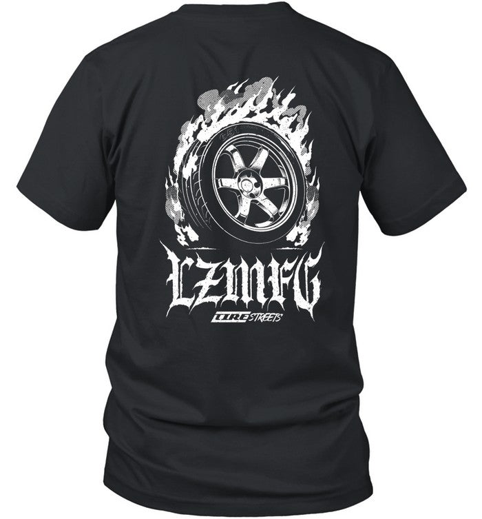 LZMFG Tire Fire Streets T Shirt