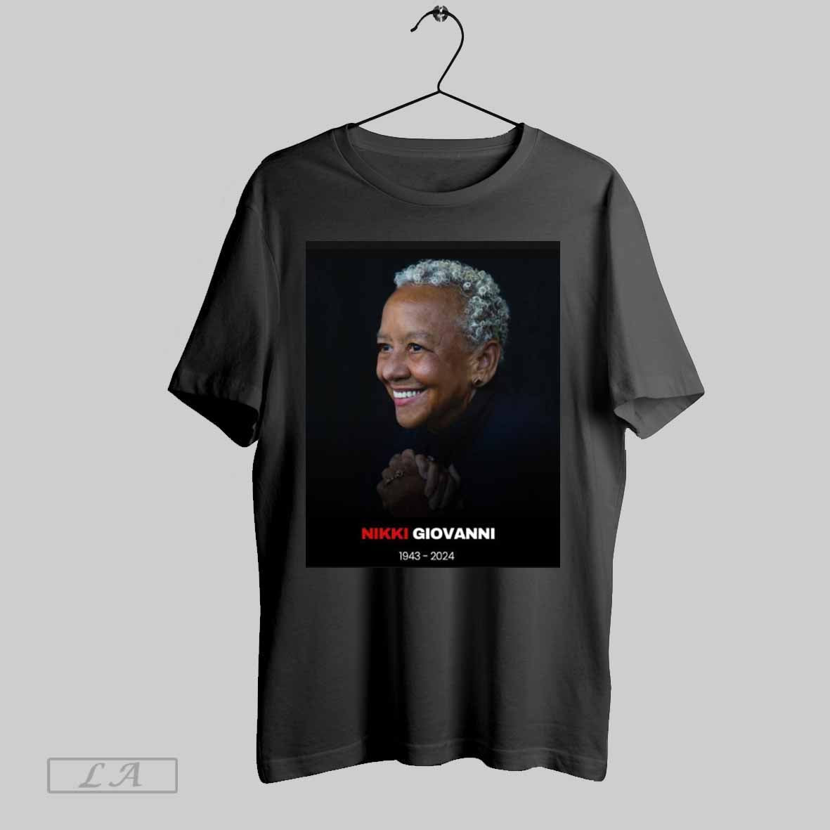 Rest In Peace To Renowned Poet Writer Educator And Activist Nikki Giovanni 1943 2024 T Shirt