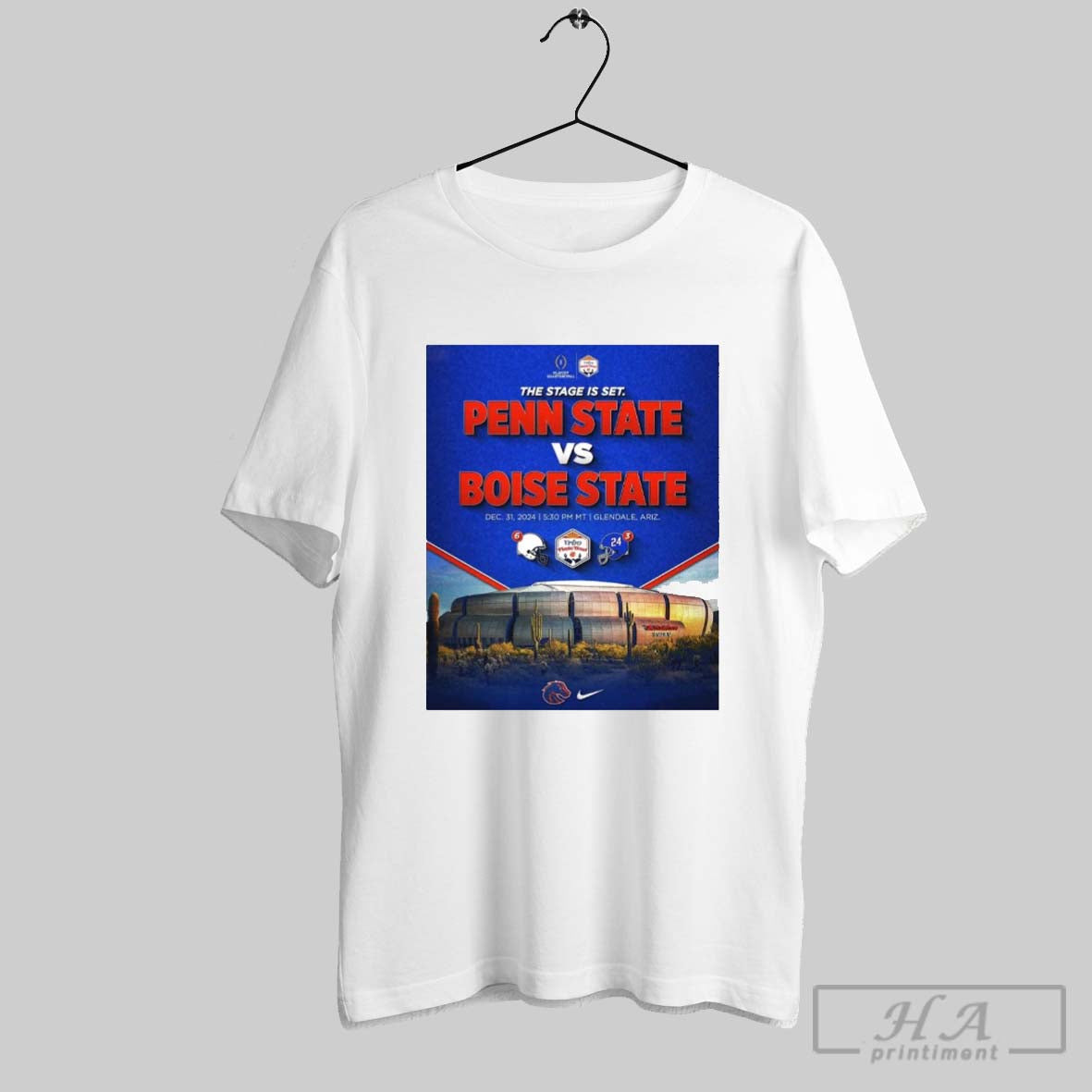 Poster This Stage Is Set Penn State Nittany Lions Vs Boise State Broncos Playoff Quarterfinal Vrbo Fiesta Bowl December 31 2024 T Shirt