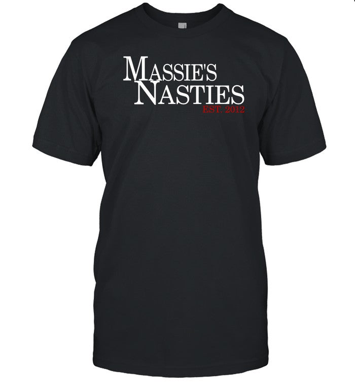 Massie's Nasties Est. 2012 Shirt