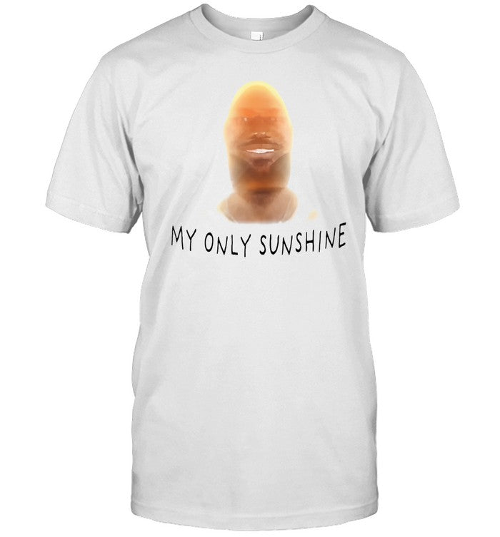Lebron James My Only Sunshine Tee