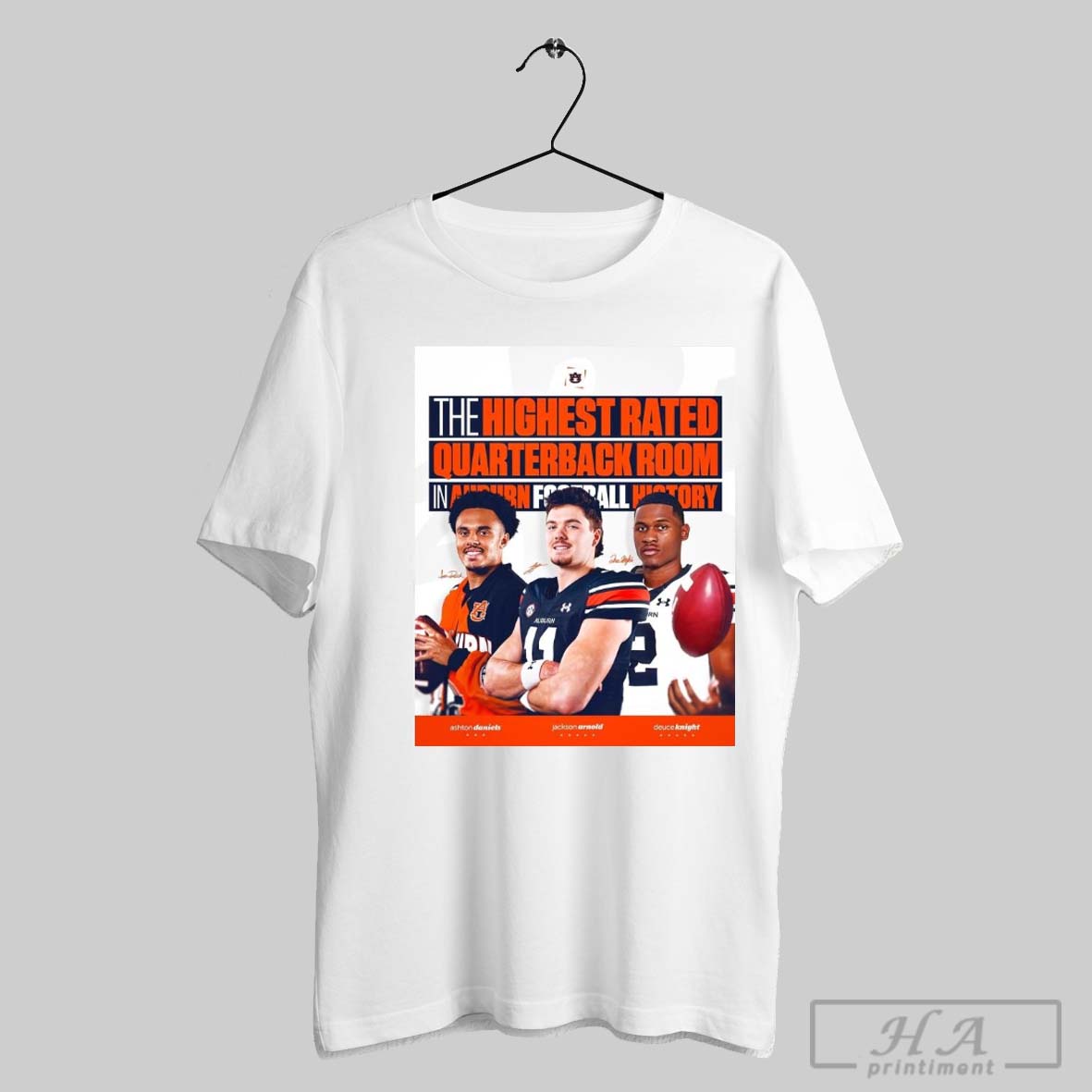 Poster The Highest Rated Quarterback Room In Auburn Tigers Football History Ashton Daniels Jackson Arnold Deuce Knight Signatures T Shirt