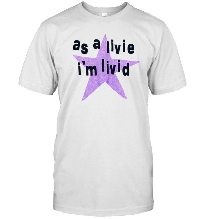 Olivia Rodrigo As A Livie I'm Livid T Shirt