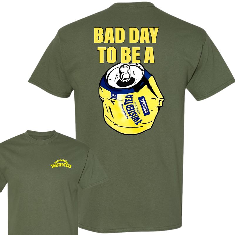 Bad Day to Be a Twisted Tea 2 Sides T-Shirt, Summer T-Shirt, Unisex T-Shirt, For Men, For Women
