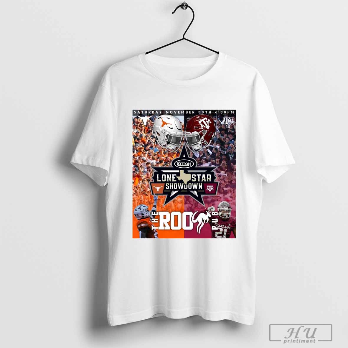 Poster Texas Longhorns vs. Texas A&amp;M Aggies Lone Star Showdown Saturday November 30th The Roo Pub T-shirt