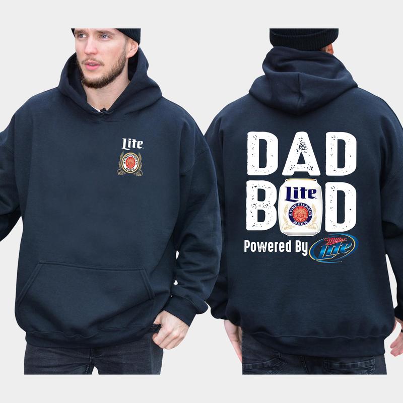 Men's Dad Bod Powered By Miller Lite 2-Sided Hoodie, Daddy's Beer Drinking Hoodie, Drink Tops for Dad, Casual Menswear, Classic Cotton Pullover