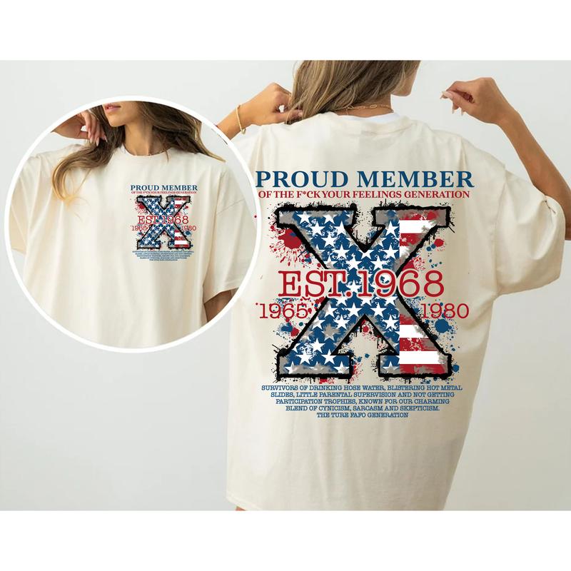 Custom Est.Year Flag FAFO Gen X 2 Side T-shirt, Gen X Shirt, Raised On Hose Water Neglect FAFO Generation 1965-1980 Shirt