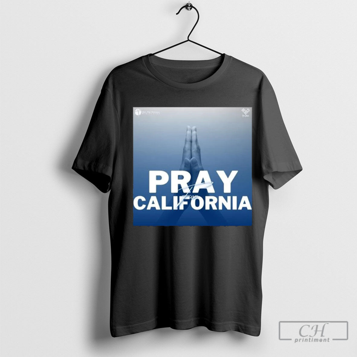 Pray For California La Shirt