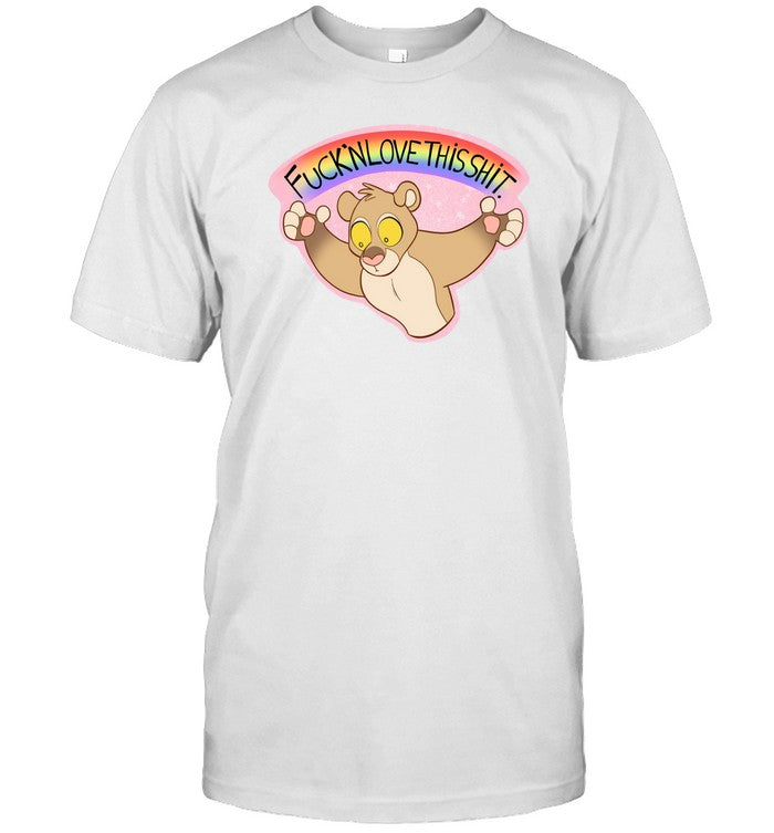 Pinkferal Fuck'n Love This Shit Tee