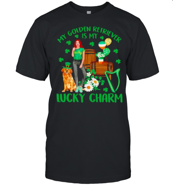 St Patricâ€™s day my golden retriever is my lucky charm shirt