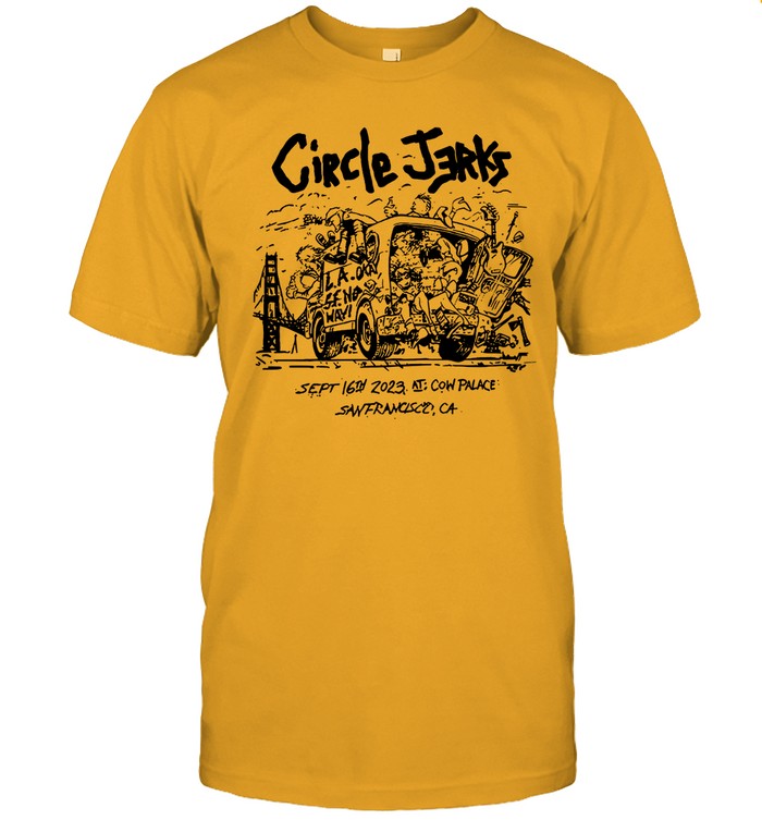 Circle Jerks September 16 Sanfrancisco Event Shirt