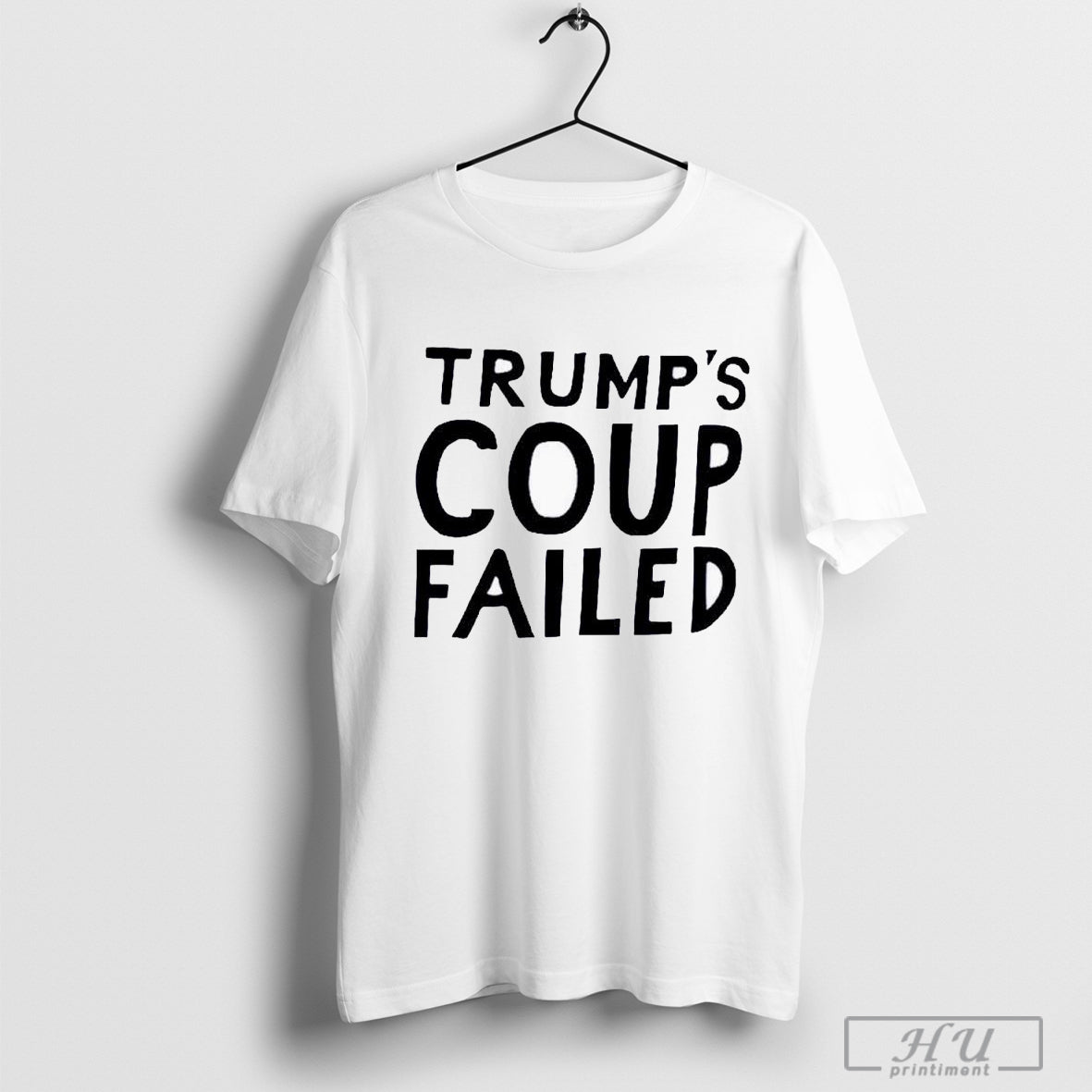Premium Trump Could Failed T-shirt