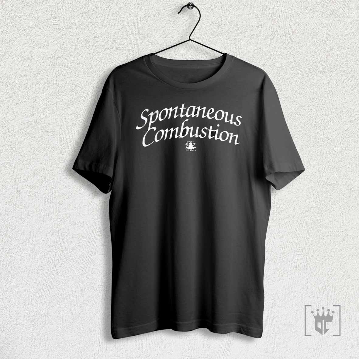 Spontaneous Combustion T Shirts