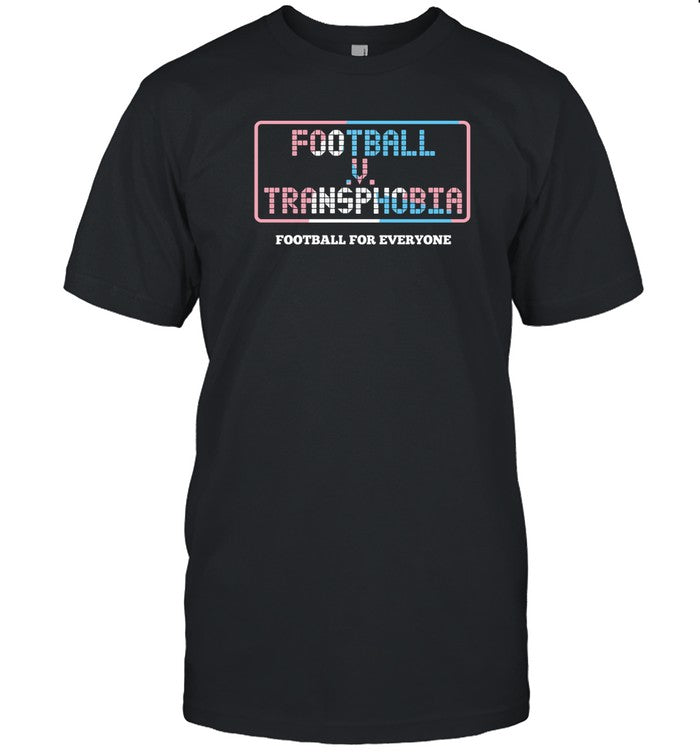 T-Shirt Football V Transphobia Football For Everyone 2024