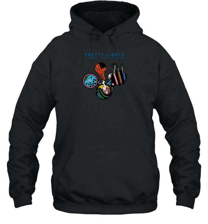 New Pretty Lights Check Your Vector Hoodie