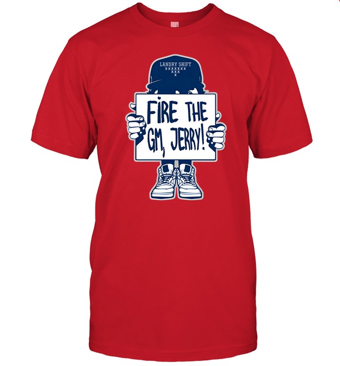 Shirt Fire The Gm Jerry