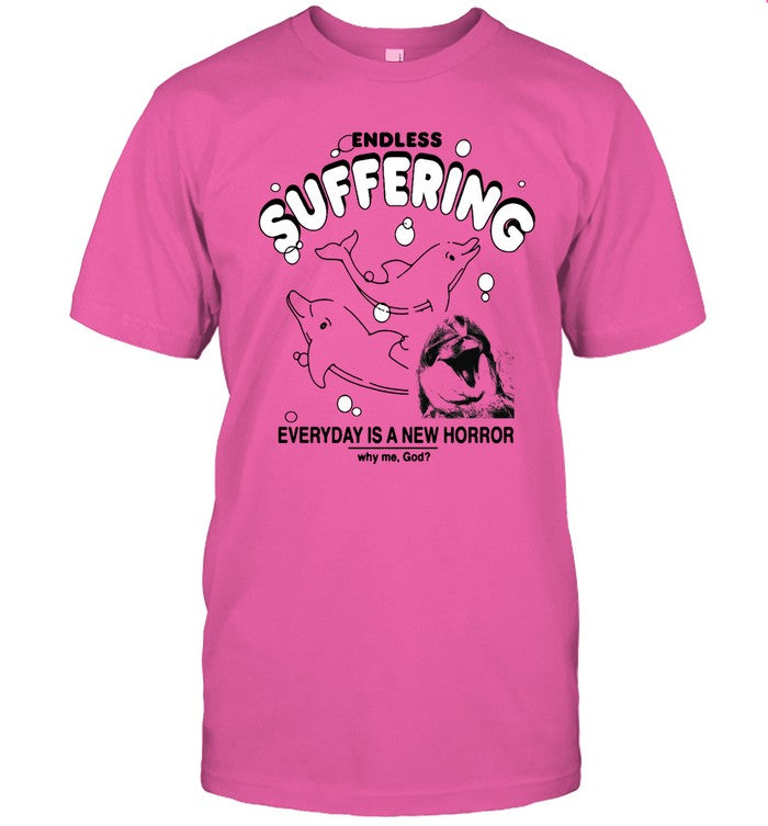 Endless Suffering Everyday is a new horror Tee