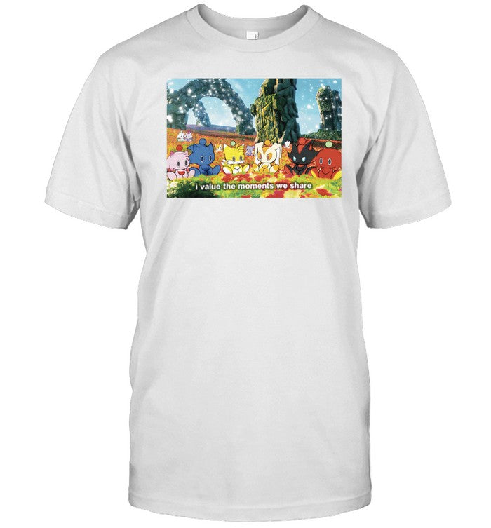 I Value The Moments We Share Tee