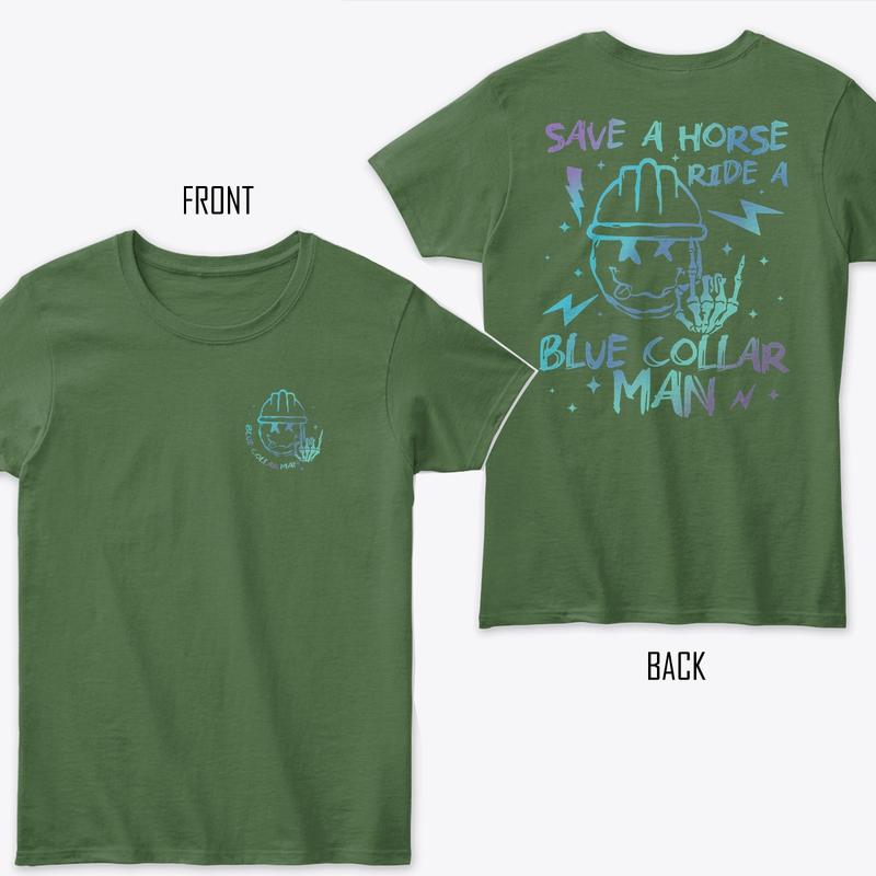 Save A Horse Ride A Blue Collar Man Shirt, Spoiled Blue Collar Wife T-shirt, Blue Collar's Wife Graphic Tee, Soft Fabric Short Sleeve Tee For Blue Col