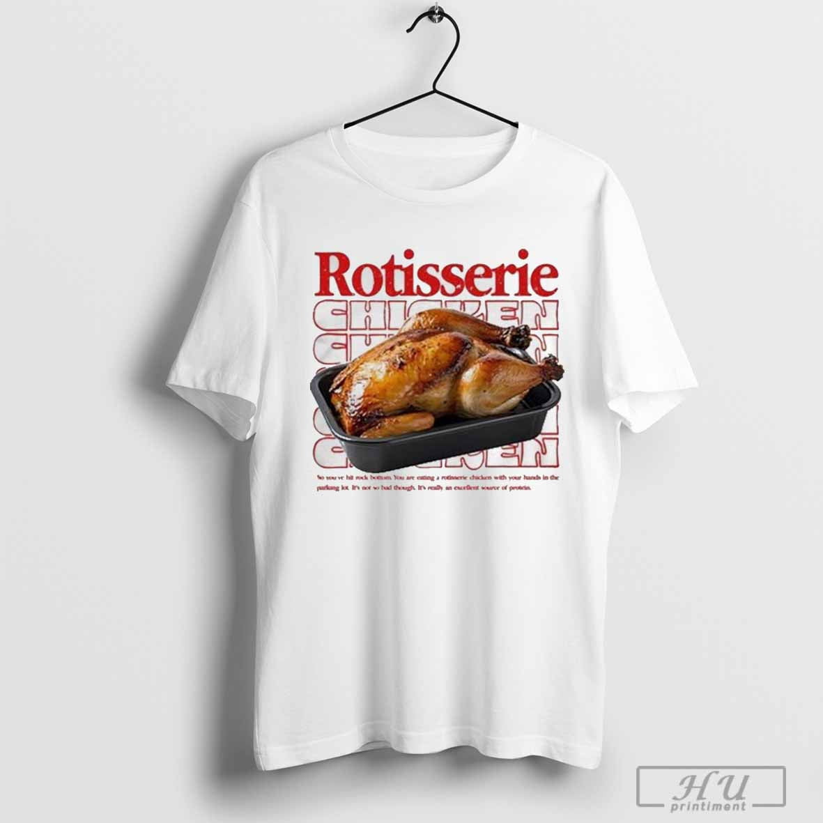 Rotisserie Chicken 2024 Shirt