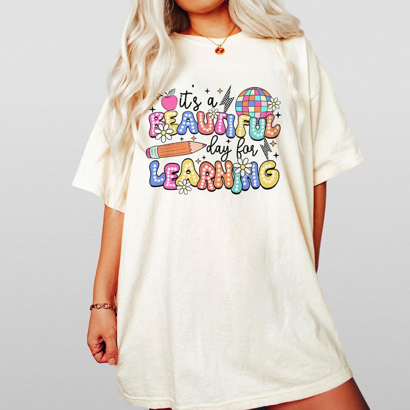 It's A Beautiful Day For Learning Shirt, Teacher Comfort Shirt, Teacher Appreciation Gift, Teacher Life Shirt, Retro Teacher Shirt, First Day Of Schoo
