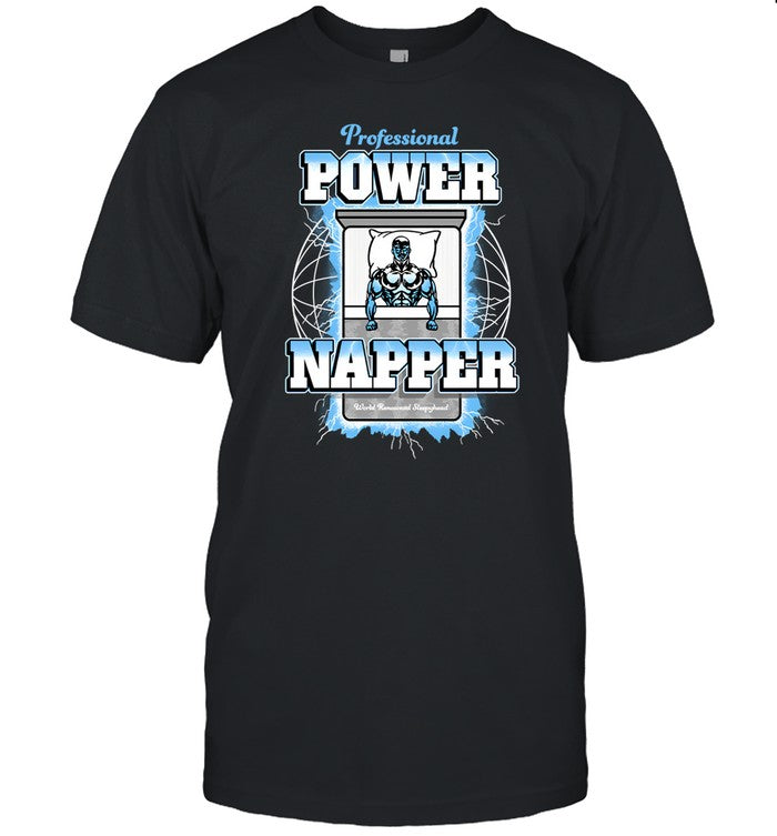Shirt Middleclassfancy Professional Power Napper