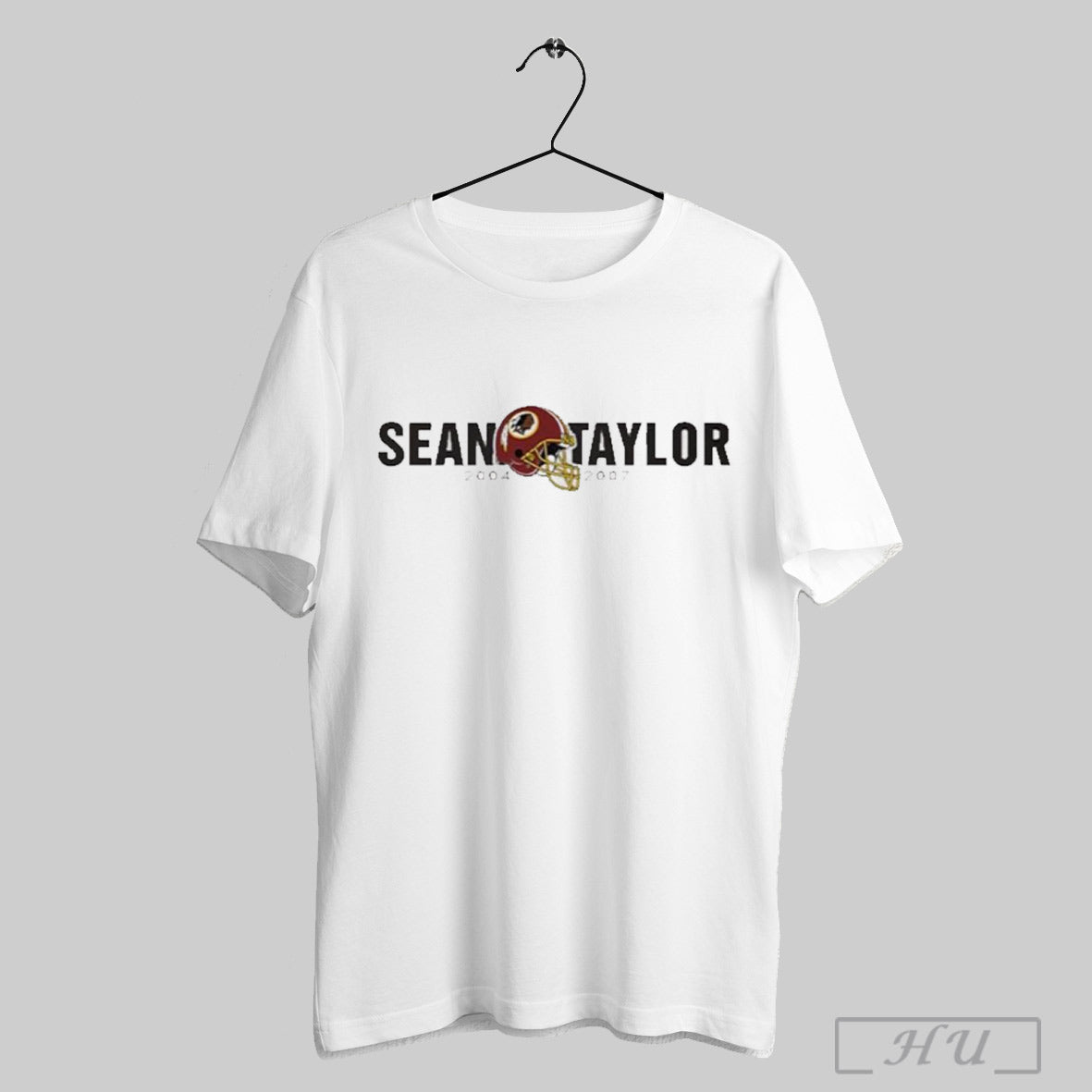 Sean Taylor 2004 2007 Washington Commanders Shirt Sweatshirt