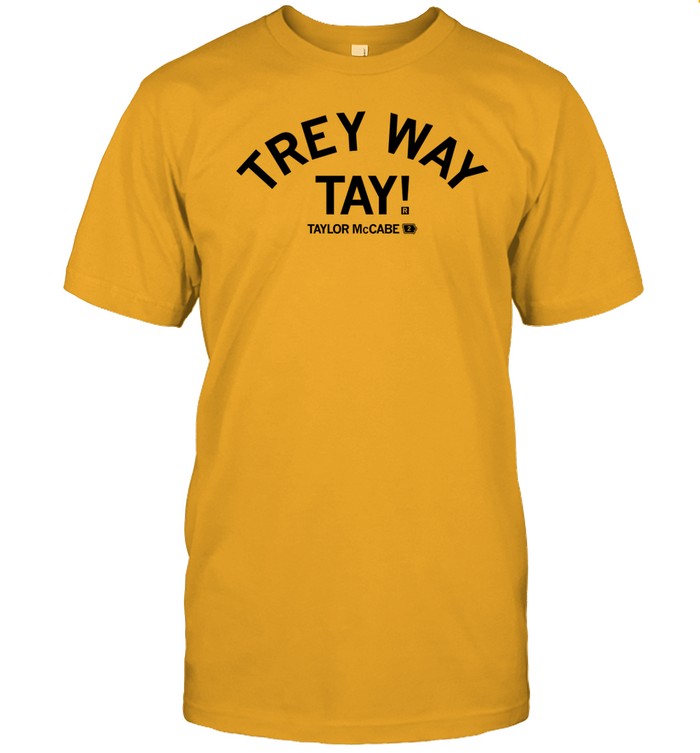 Raygun Trey Way Tay Taylor Mccabe Shirt