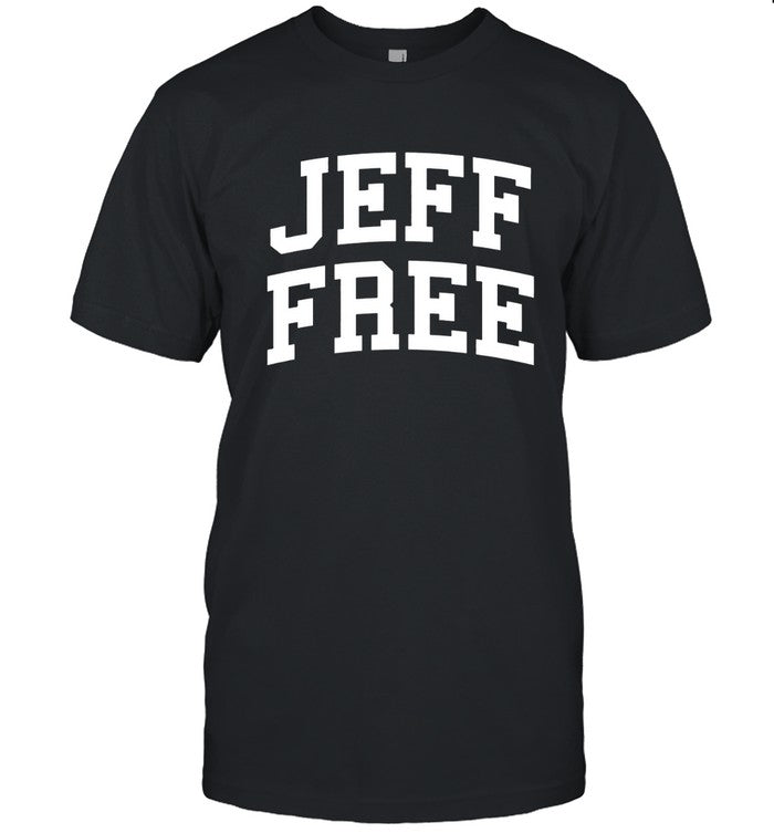 Jeff Free Shirt