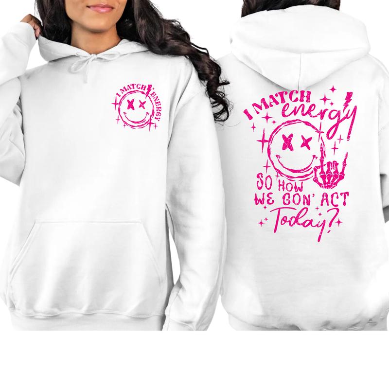 I Match Enegy Hoodie Cotton Menswear