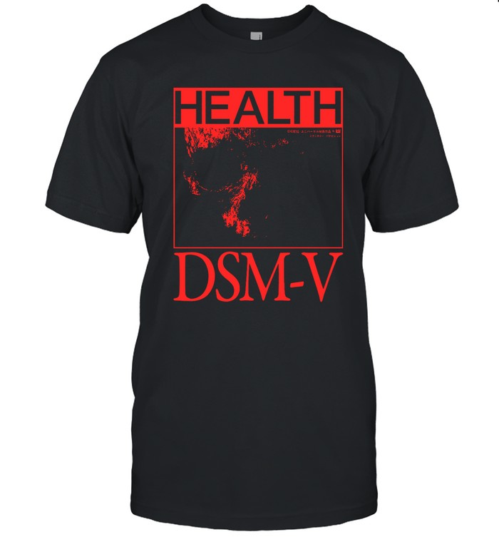 Health Band DSM-V T-Shirt