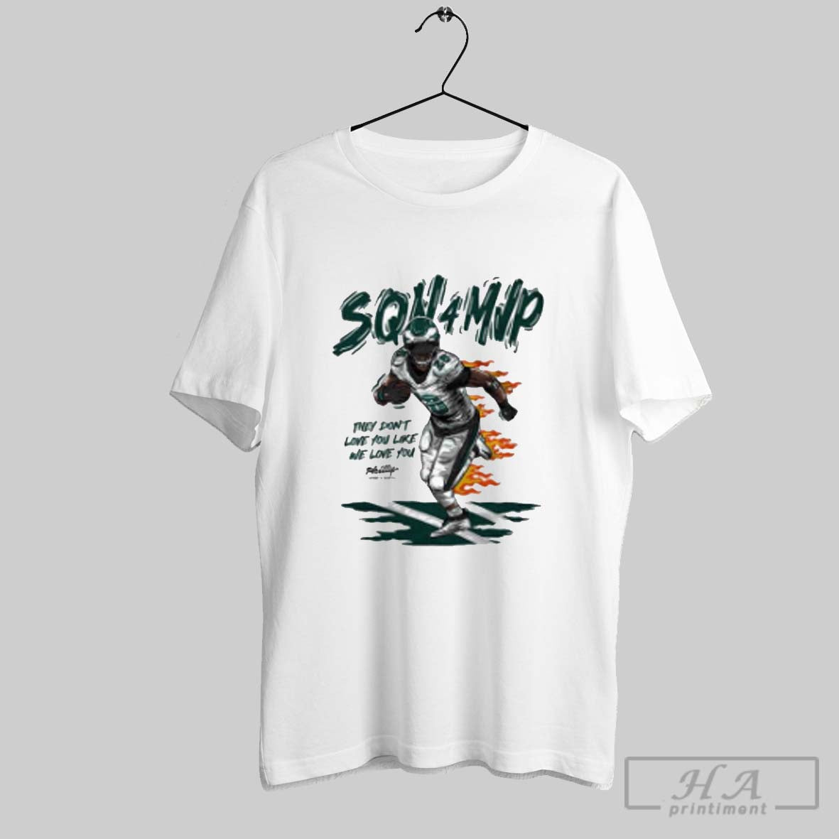 Saquon Barkley Philadelphia Eagles Sqn 4 Mvp They Dont Love You Like We Love You Philly T Shirts