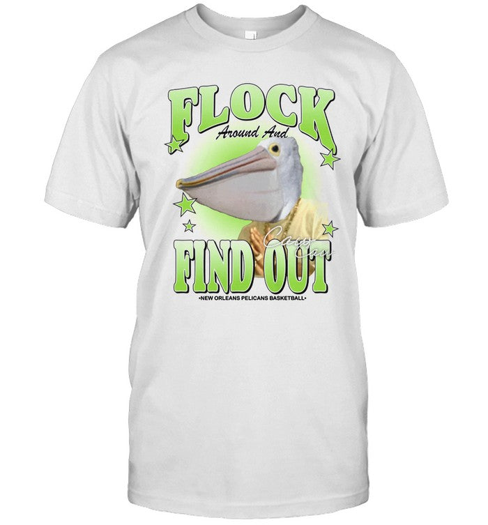 Flock Around And Find Out 2024 Shirt