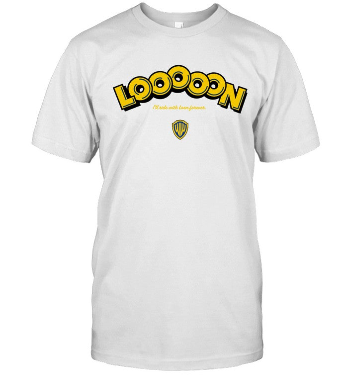 I'll Ride With Loon Forever T-Shirt