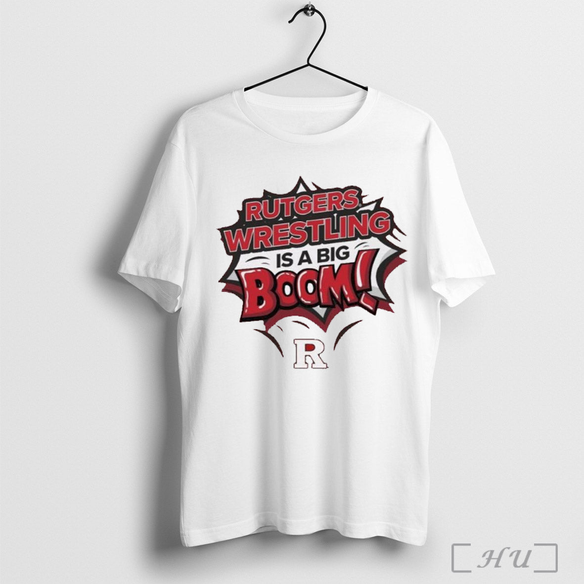 Rutgers Scarlet Knights Wrestling Is A Big Boom T Shirt Sweatshirt