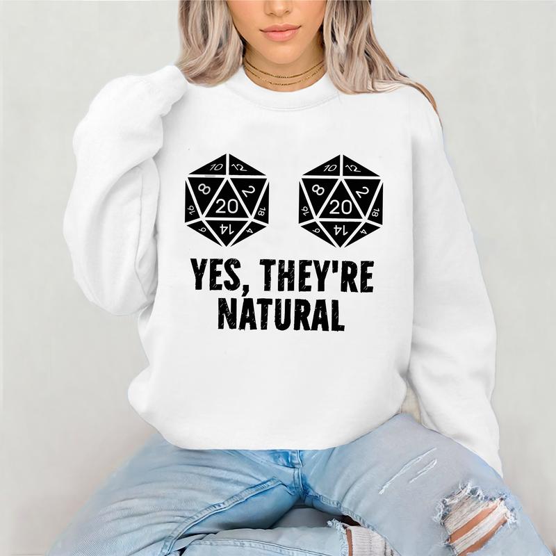 Yes They're Natural Sweatshirt, Dungeons and Dragons Inspired, DND Sweatshirt, D&D Sweater, Dungeon Master Shirt, DnD Board Games Gifts