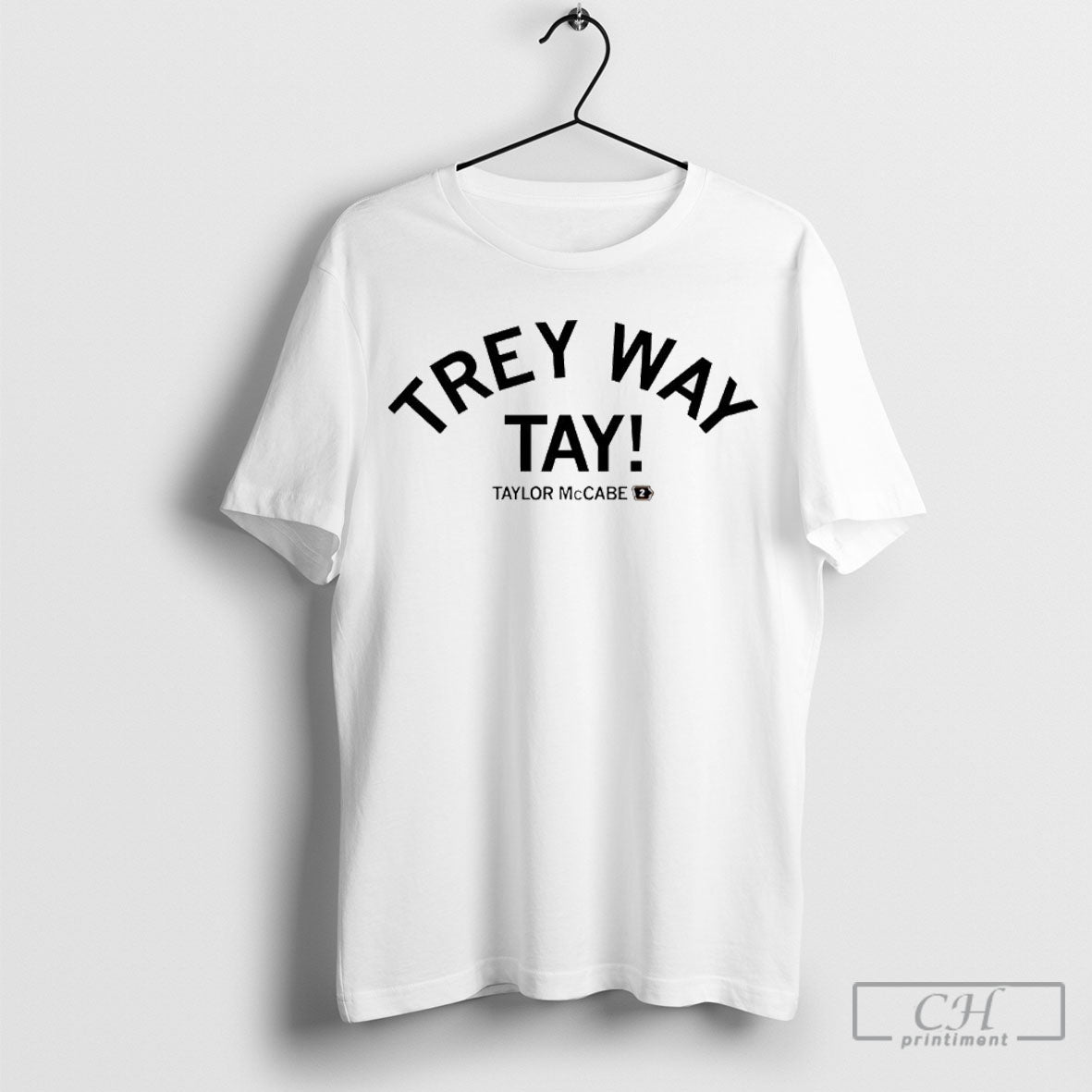 Taylor Mccabe Trey Way Tay Shirts