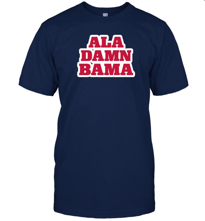 Limited Ala Damn Bama Tee