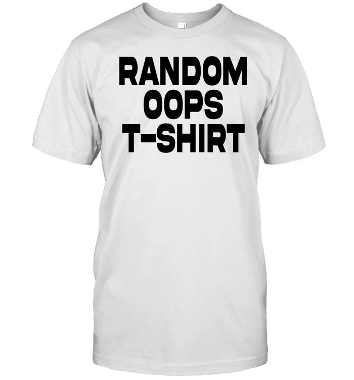 Shirt Old School Hats Random Oops T-Shirt