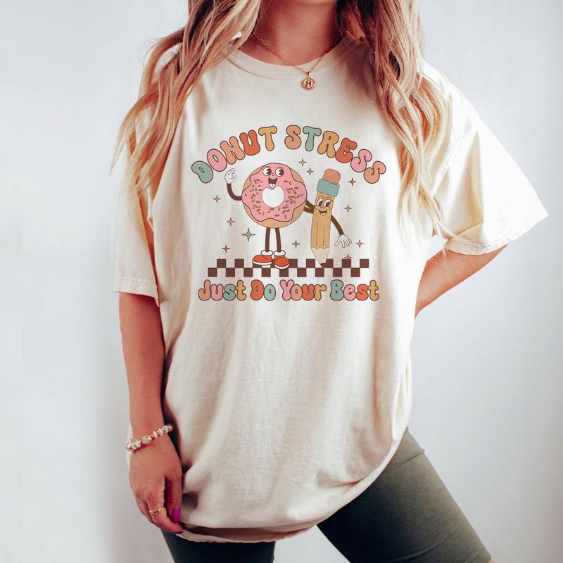 Donut Stress Just Do Your Best Shirt, Teacher School Test Day Shirt, Teacher Test Shirt, Gifts for Teacher, Groovy Teacher Shirt, Funny Donut T-Shirt,