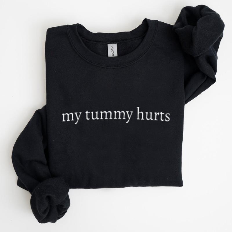 My Tummy Hurts Sweater, Funny Sweater, Unisex Crewneck Sweater
