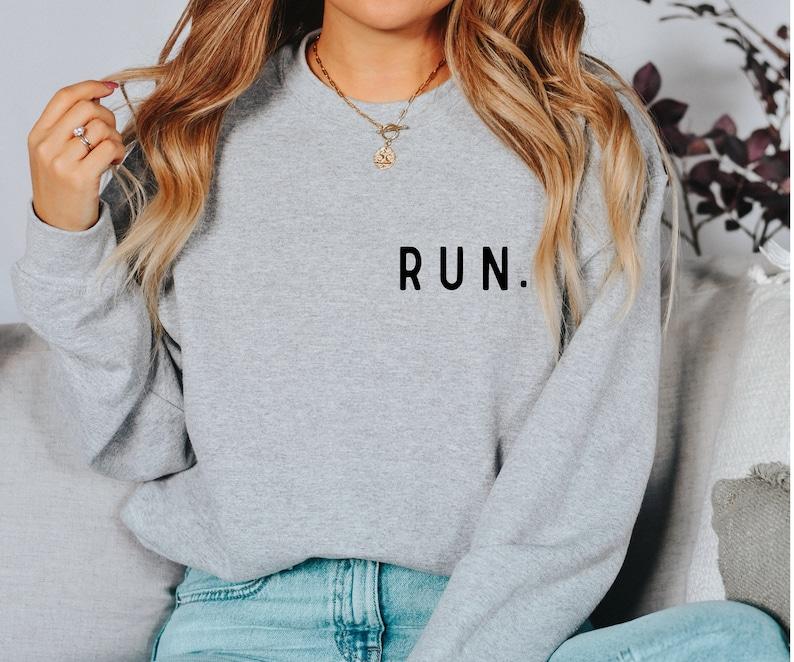 Run Sweatshirt, Minimalist Running Sweatshirt, Running Crewneck, Runner Gift, Marathon Gift, , Running Clothes, Marathon Shirt,Runner