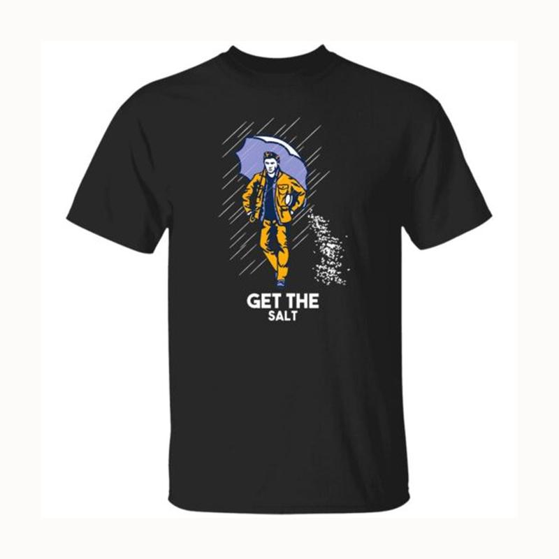 Get The Salt Dean Funny Supernatural T Shirt , Supernatural Dean T Shirt, Gift For Woman and Man Unisex T-Shirt Sweatshirt Hoodie