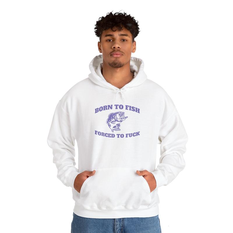 Born to Fish Hoodie - Laugh Factory Tees - Casual Fishing Hoodie with Humor, CottonPolyester Blend, Everyday Wear - Menswear Pullover Sweatshirts