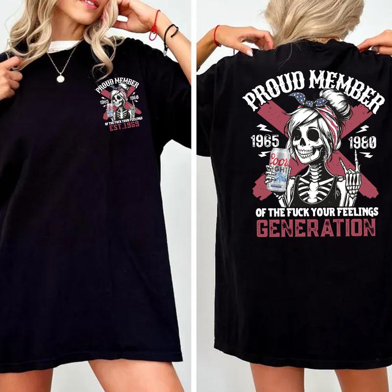 Gen X cl T-shirt: Proud Members Customize Raised On Hose Water Neglect Funny Quotes