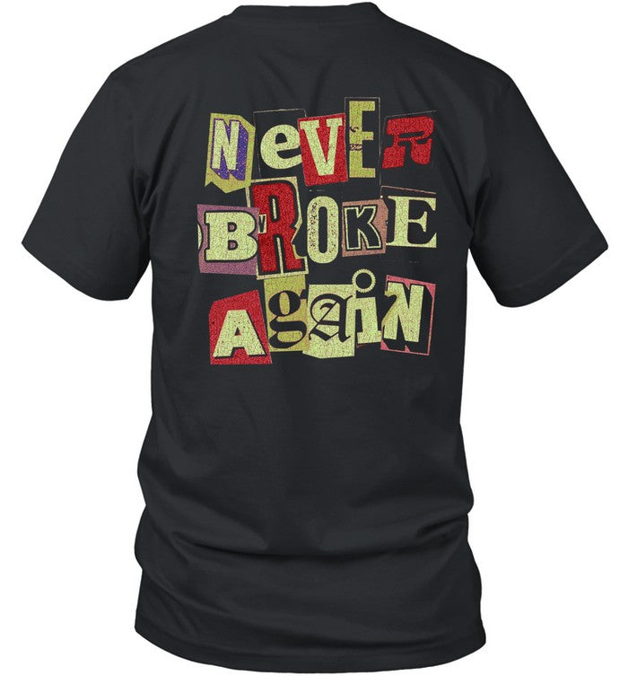 Never Broke Again Llc Tee