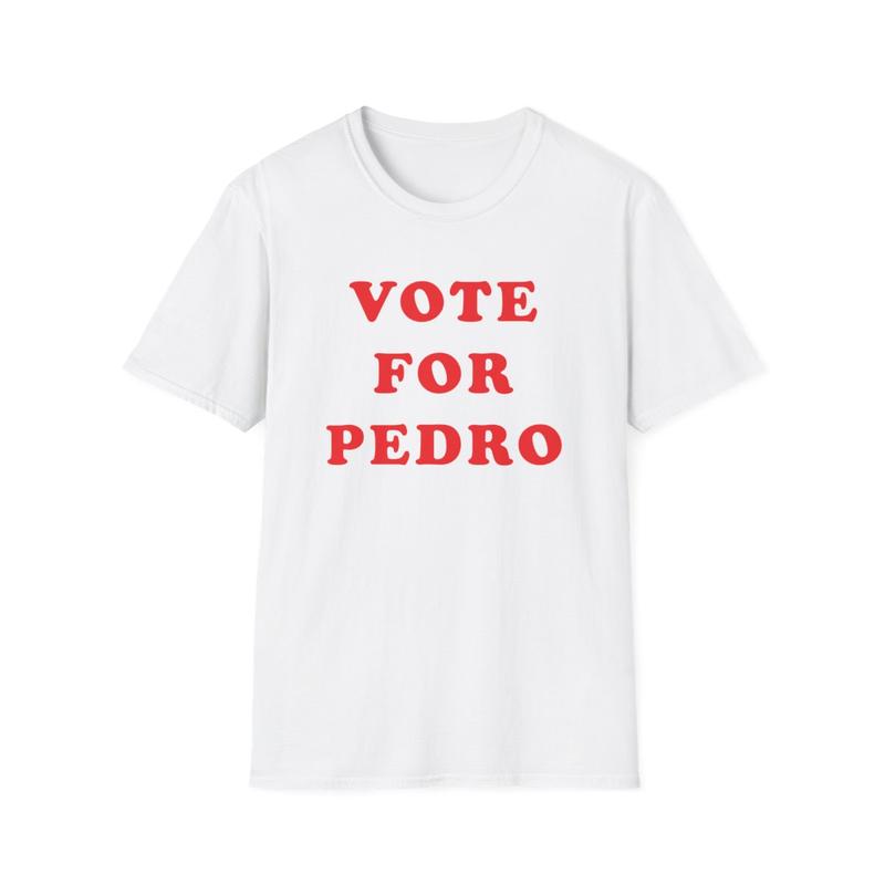 Vote For Pedro Unisex Softstyle T Shirt - Napoleon Dynamite Shirt - Movie Shirt - Funny Shirt - Joke Shirt - Talent Show Shirt - Gift for Men and Women