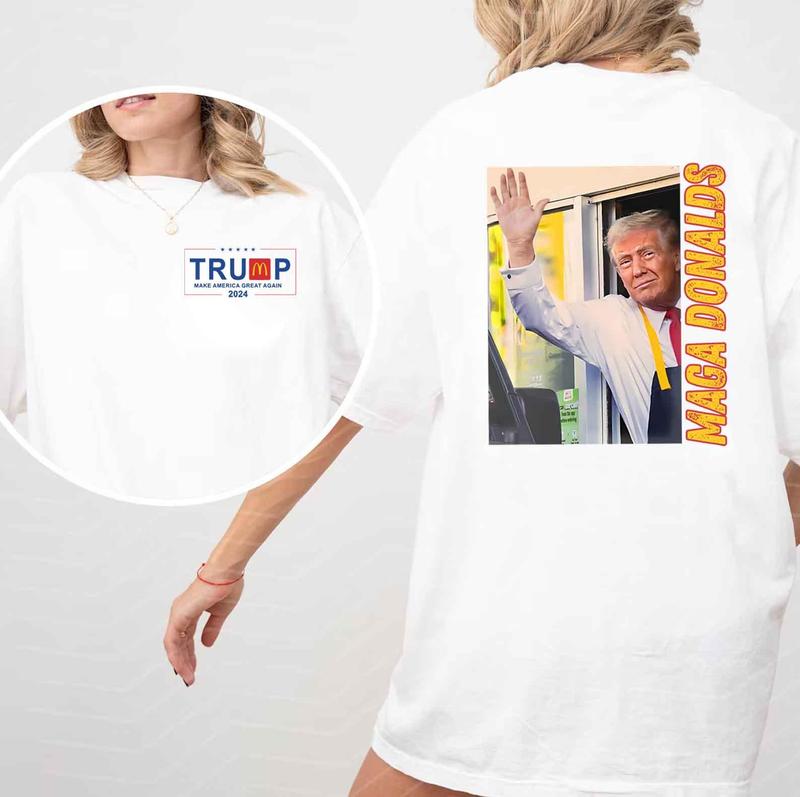 Trump Mcdonalds 2 Side Hoodie T-Shirt Sweatshirt, Trump 2024 Shirt, Make America Great Again McDonalds Version, Trump Working at Mc Donalds Shirt