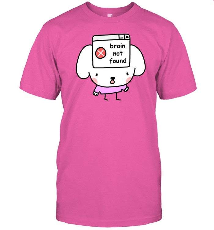 Shirt Brain Not Found Stinky Katie