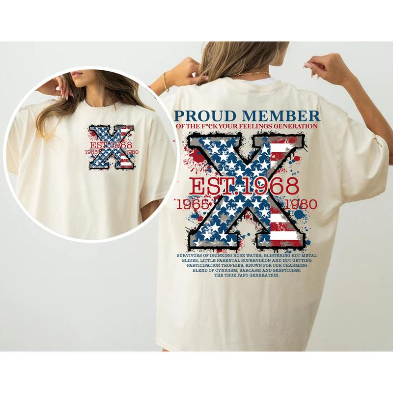 Custom Est.Year Proud Member Hose Water FAFO Gen X 2 Side T-shirt, FAFO Gen X Shirt, Proud Member Generation FAFO 1965-1980 Shirt